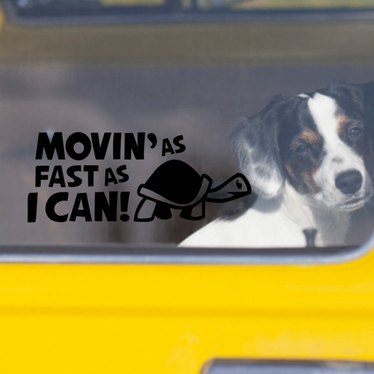 10 PCS Moving As Fast as I Can Pattern Reflective Decal Car Sticker, Size: 14.8x6cm, Moving As Fast as I Can