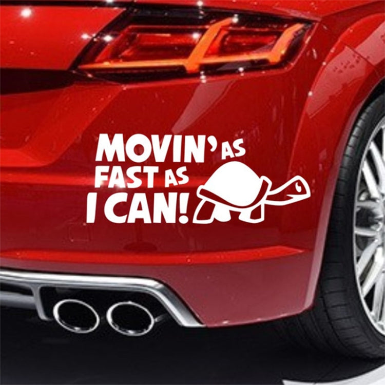 10 PCS Moving As Fast as I Can Pattern Reflective Decal Car Sticker, Size: 14.8x6cm