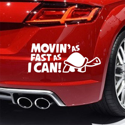 10 PCS Moving As Fast as I Can Pattern Reflective Decal Car Sticker, Size: 14.8x6cm
